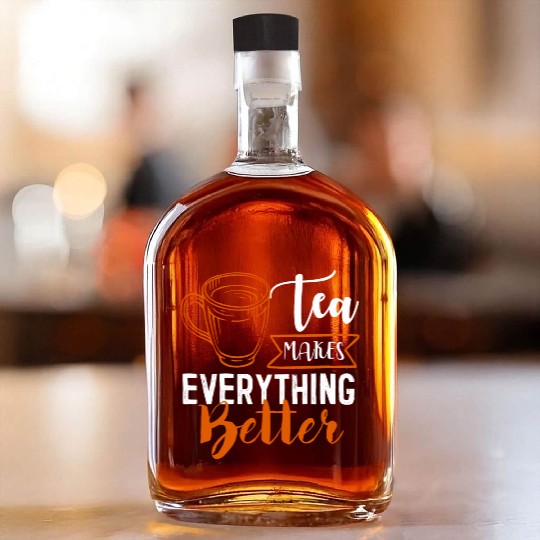 Tea Makes All Better, Tea Lovers Whiskey Bottles