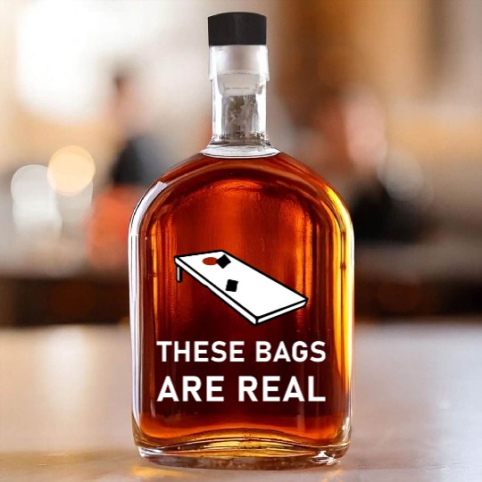 These Bags Are Real - Cornhole Whiskey Bottles