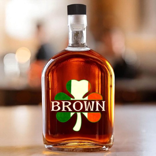 Brown Irish Surname Ireland Flag Shamrock Whiskey Bottles