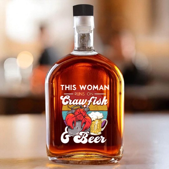 This Woman Runs on Crawfish and Beer, Cajun & Whiskey Bottles