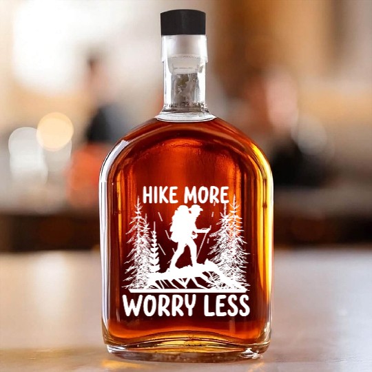 Hiking Go Mountaineering Hiking Tour Cool Saying Whiskey Bottles