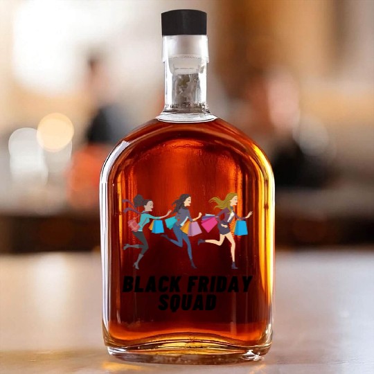 Black Friday Squad Whiskey Bottles