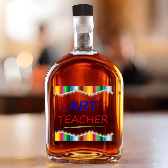 Art Teacher Drawing Painting Fun Artist Gift Whiskey Bottles