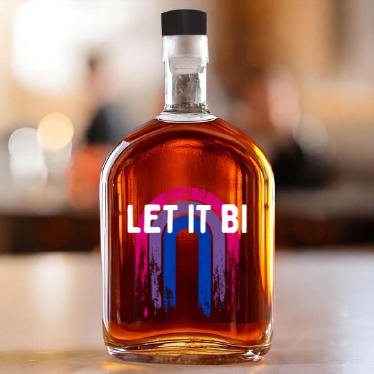 Let It Bi Bisexual Positivity Bi Pride Positive Whiskey Bottles
