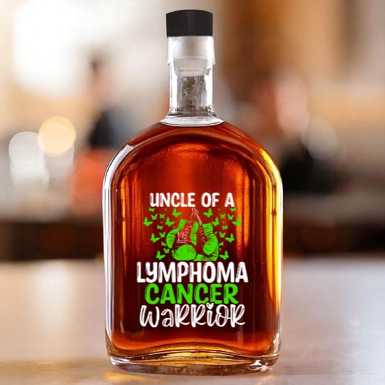 Lymphoma Cancer Awareness Uncle Nephew Niece Whiskey Bottles