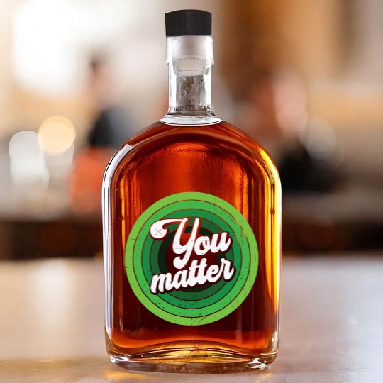 You Matter Green Mental Health Whiskey Bottles