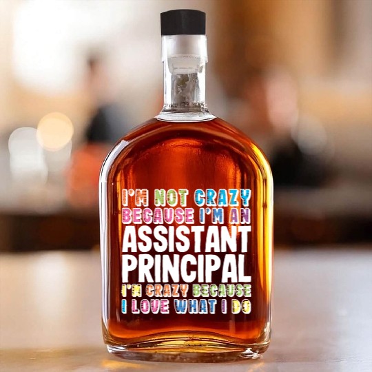Assistant Principal Whiskey Bottles