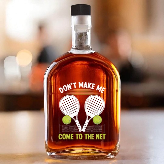 Paddle Tennis Player Match make me come to net Whiskey Bottles