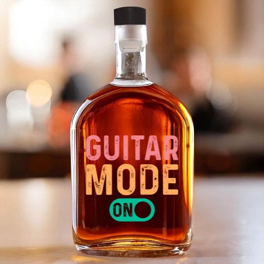 Guitar Mode On - Guitar Player Funny Guitarist Whiskey Bottles