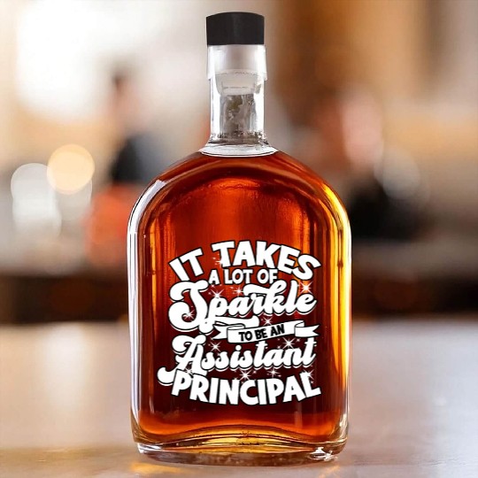 Assistant Principal Back School Teacher Principal Whiskey Bottles