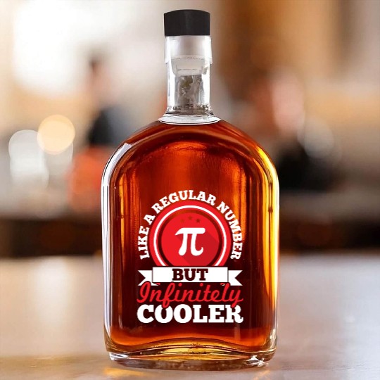 Like A Regular Number But Infinitely Cooler Pi Day Whiskey Bottles