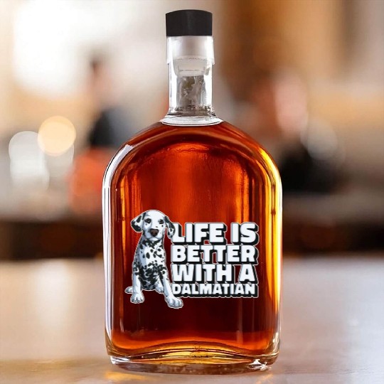 Dalmatian Life's Better With A Dalmatian Whiskey Bottles