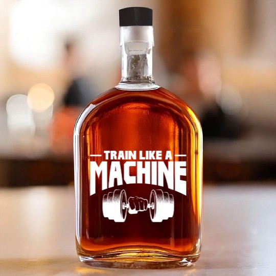 Train Like A Machine, Bodybuilding Whiskey Bottles