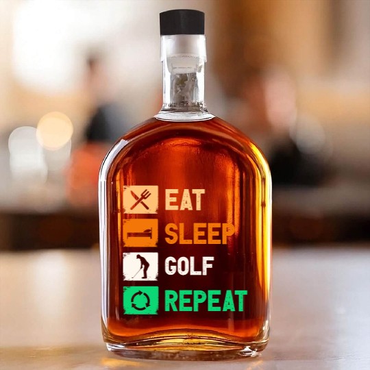 Eat Sleep Golf Repeat Funny Gaming Whiskey Bottles