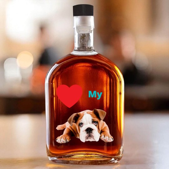 Love my dog Whiskey Bottles