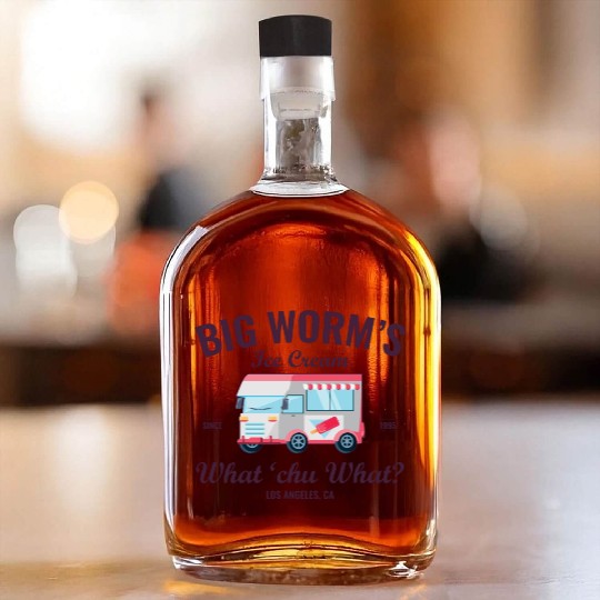 Big Worm s Ice Cream What chu Want Humor Style Whiskey Bottles