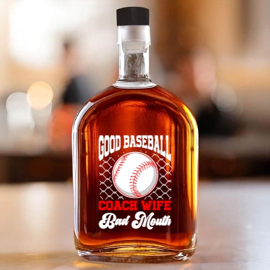 Baseball Coach Wife Professional Mom Instructor Whiskey Bottles