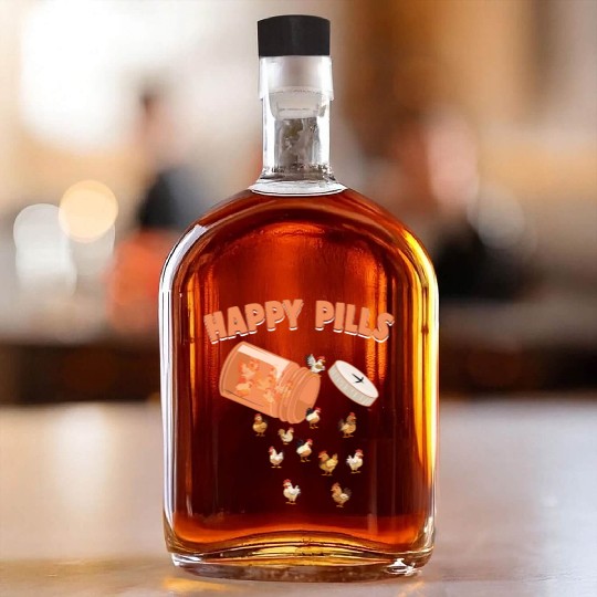 Happy Pills Chicken Funny Farm Animal Lovers Humor Whiskey Bottles