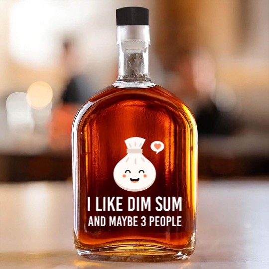 i like dim sum and maybe 3 people Yum Cha Dumpling Whiskey Bottles