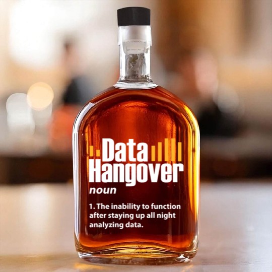 Data Hangover Definition Whiskey Bottles