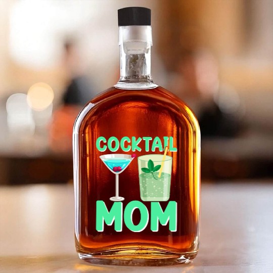 Cocktail Mom I Cocktail 1 Whiskey Bottles