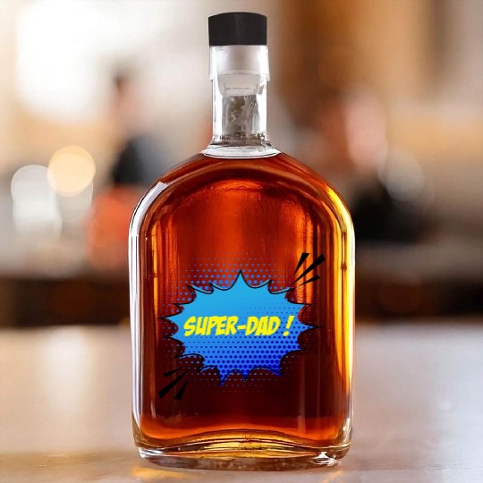 Super-dad, super-hero. Best dad. Father's day. Whiskey Bottles