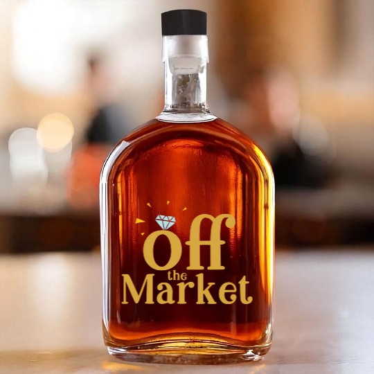 Off The Market Fiance Or Bride With Engagement Rin Whiskey Bottles