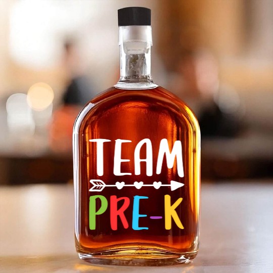 Team Pre-K Teacher Back To School Whiskey Bottles