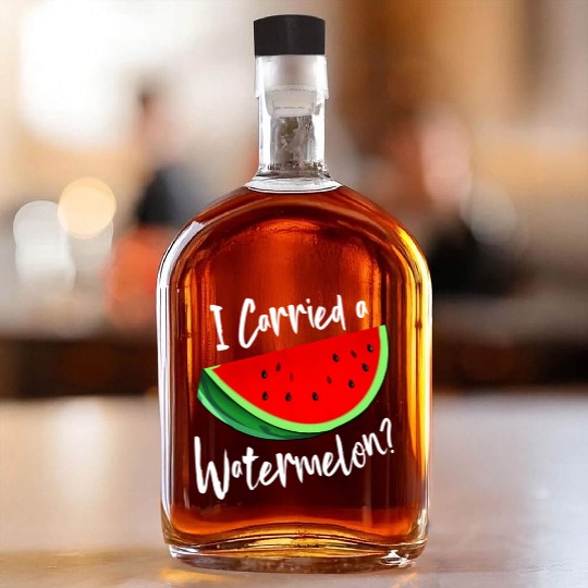 I Carried A Watermelon Tropical Summer Vibes Fruit Whiskey Bottles