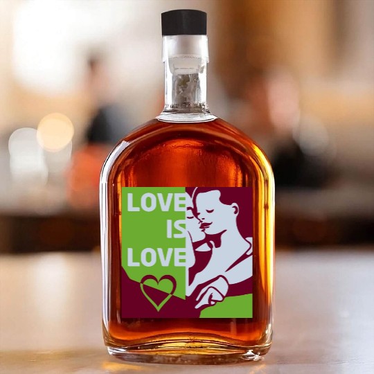 Love Is Love - Colorful Graphic Whiskey Bottles