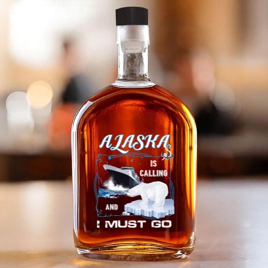 Alaa Is Calling And I Must Go Cruising Whiskey Bottles