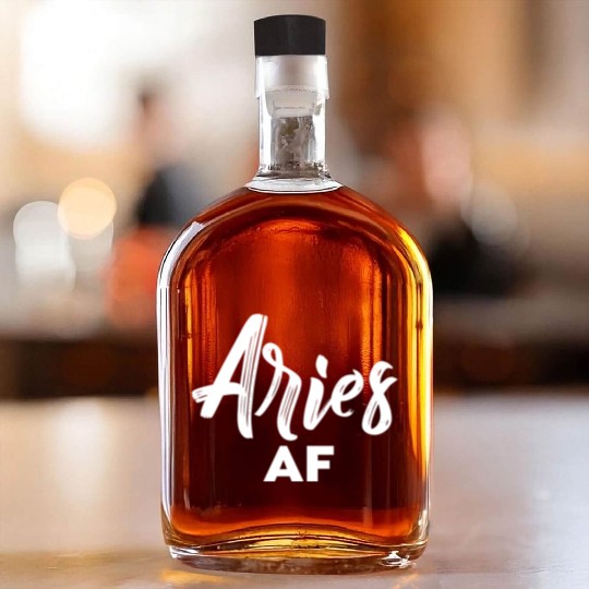 Aries Af Aries Astrology Zodiac Sign Aries Whiskey Bottles