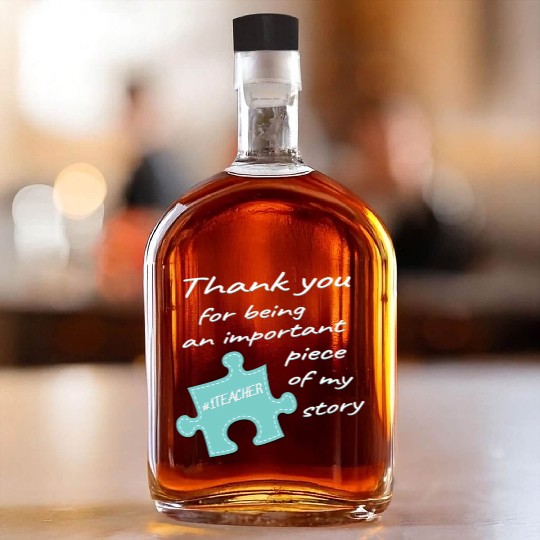 Teacher Appreciation Number One Teacher End Of Sch Whiskey Bottles