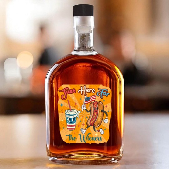 I'm Just Here For The Wieners Cartoon Hot Dog 4Th Whiskey Bottles