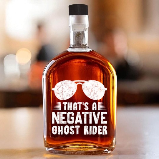 That'S A Negative Ghost Rider Pun For Movie Whiskey Bottles