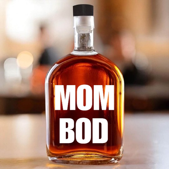 Mom Bod Popular Gym Workout Quote quote Whiskey Bottles