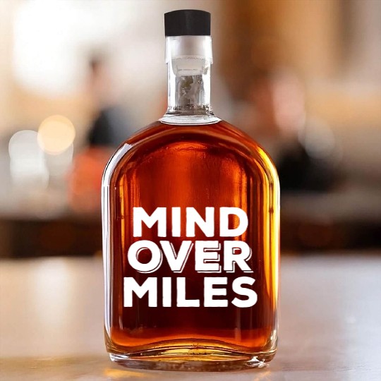 RUNNING MIND OVER MILES Whiskey Bottles