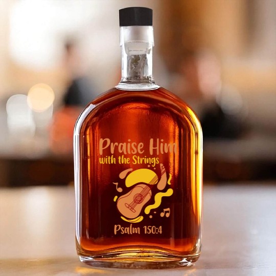 Praise Him With The Strings 4 Whiskey Bottles