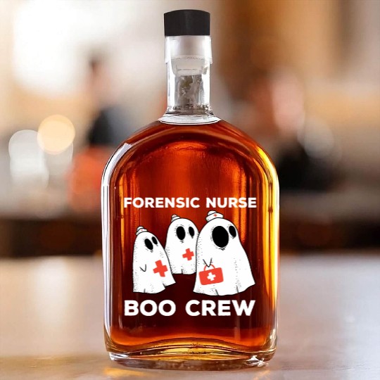 Forensic Nurse Boo Crew Halloween Ghost Whiskey Bottles