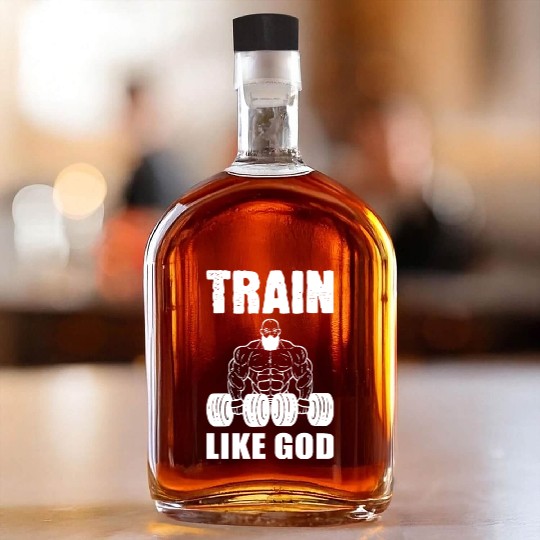 Train Like God Gym Instructor Gift Whiskey Bottles