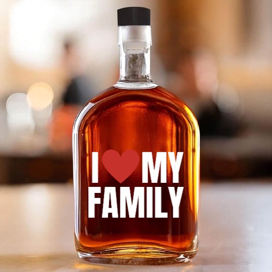 I Love My Family Gathering Reunion Celebration Whiskey Bottles