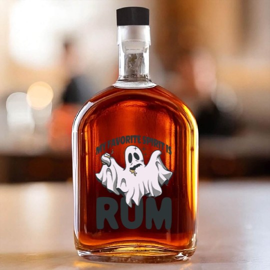 My Favorite Spirit Is Rum Halloween Rum Ghost Whiskey Bottles