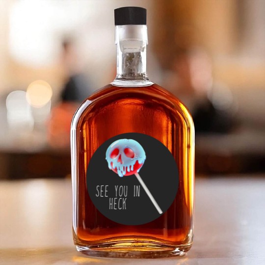 See You In Heck Poison Skull Candy Whiskey Bottles