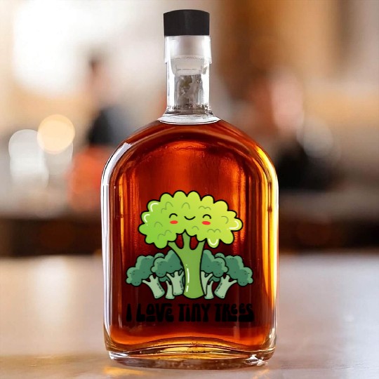 Broccoli I Love Tiny Trees Whiskey Bottles