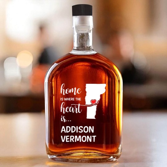 Addison County Vermont Is Where My Heart Is Gift Whiskey Bottles