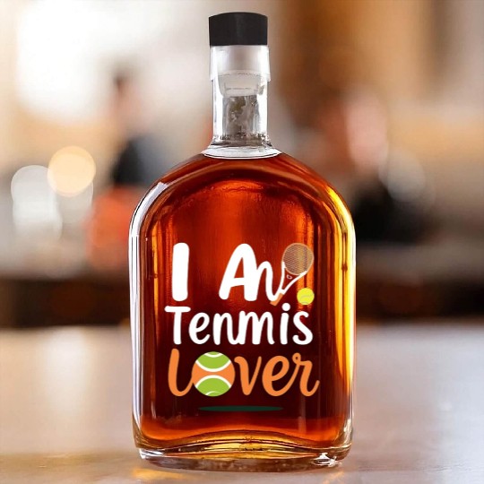 i am tennis lover for Whiskey Bottles