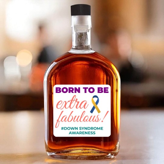 Down Syndrome Awareness Extra Fabulous Whiskey Bottles