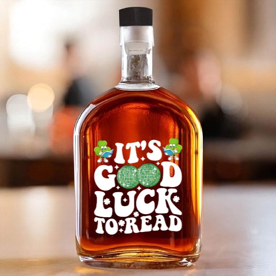 It's Good Luck To Read St Patricks Day Disco Ball Whiskey Bottles