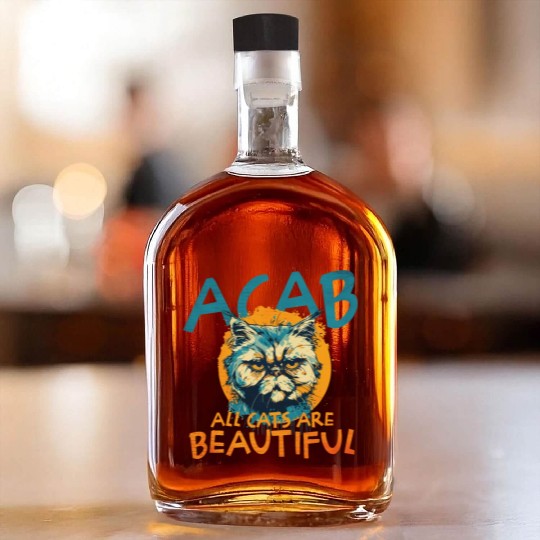 ACAB All Cats Are Beautiful Whiskey Bottles
