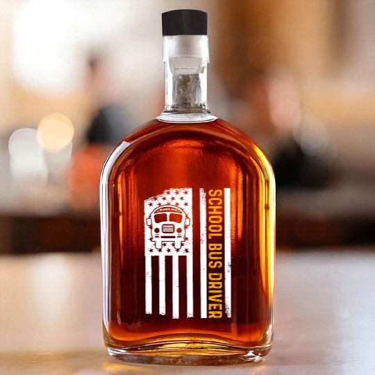 School Bus Driver American Flag School Bus Driver Whiskey Bottles